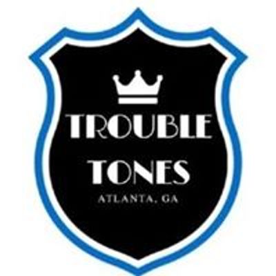 The Trouble Tones