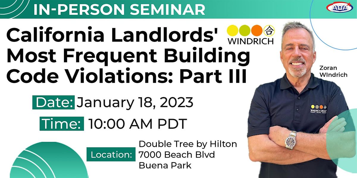 California Landlords Most Frequent Building Code Violations Part III