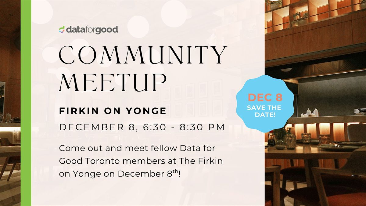 Data for Good Toronto | Community Meetup