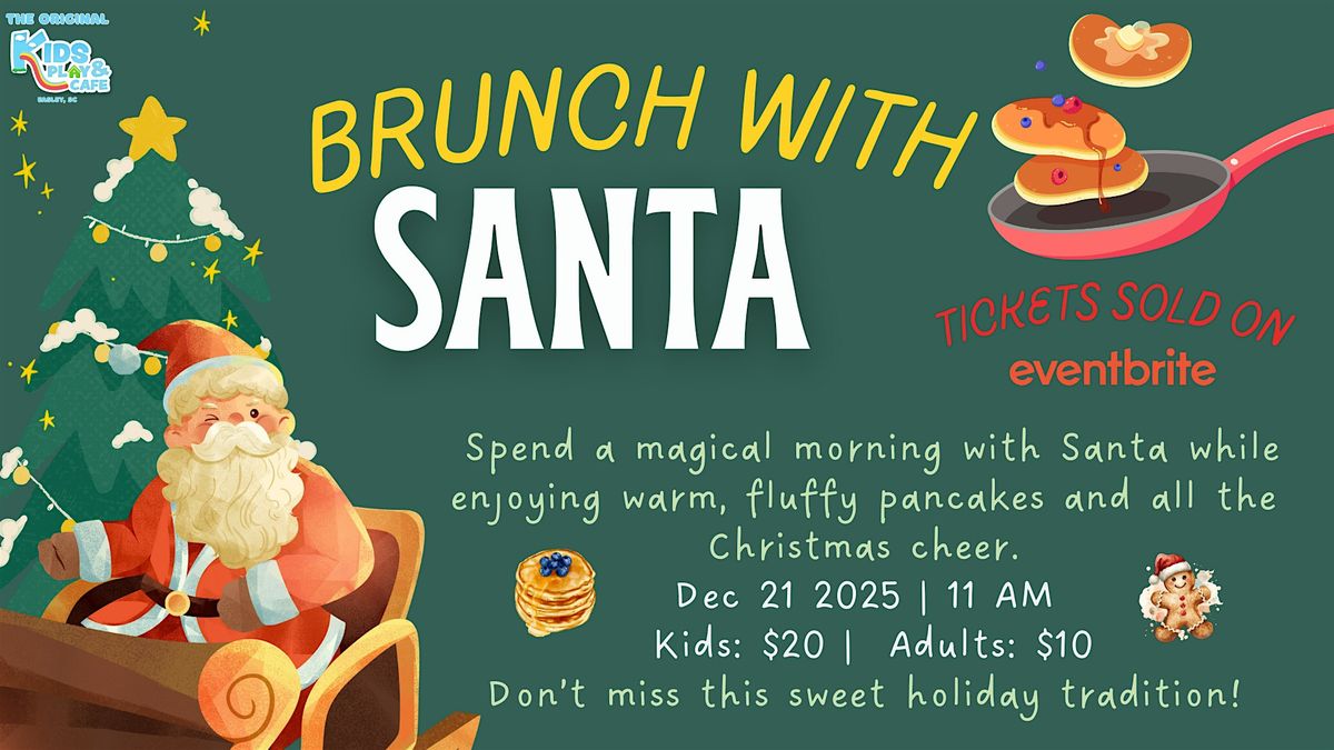 Brunch with Santa at KPC!