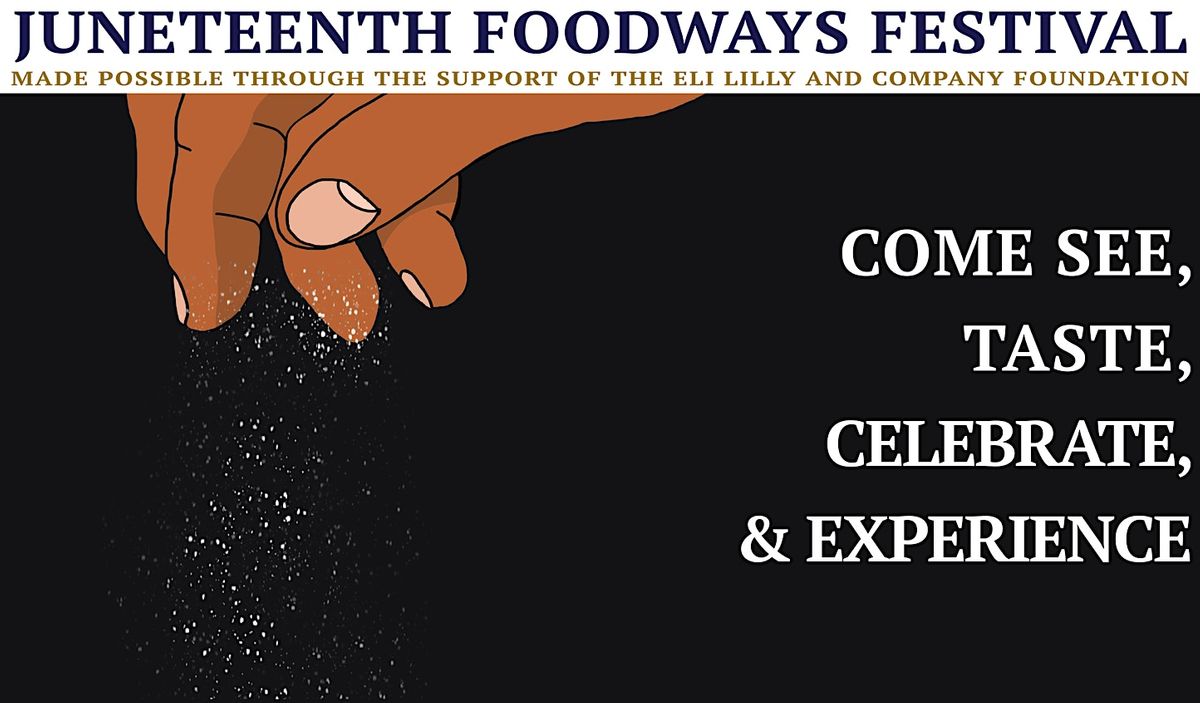 Foodways Festival Early Access Pass Benjamin Harrison