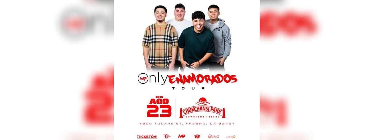 MARCA MP ONLY ENAMORADOS TOUR EN FRESNO