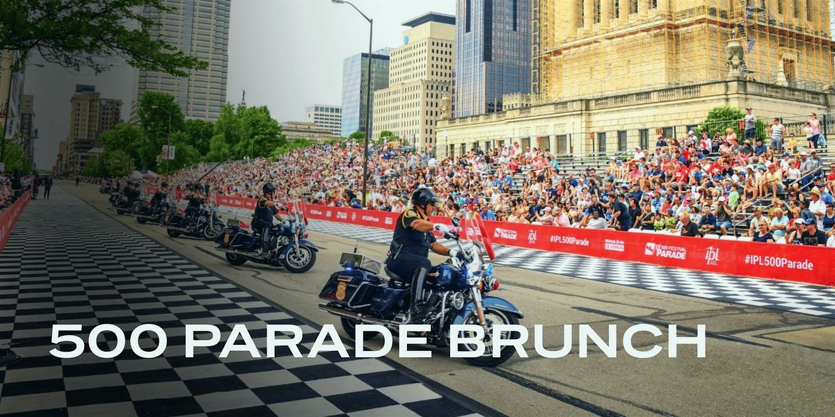 500 PARADE BRUNCH