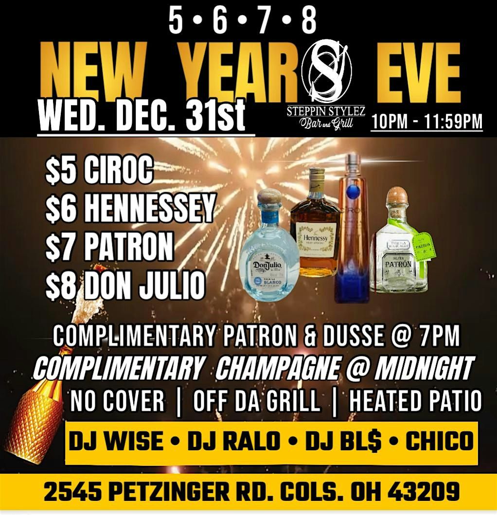 NEW YEAR\u2019S EVE 2026 @ STEPPIN\u2019 N STYLEZ