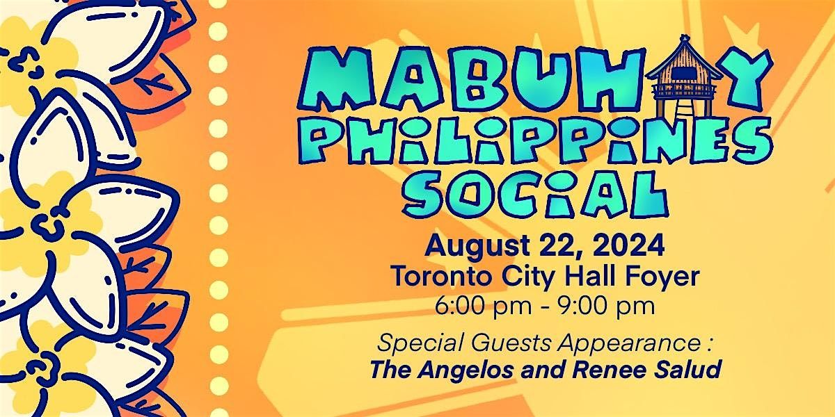 2024 Mabuhay Philippines Social Toronto City Hall August 22, 2024