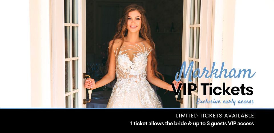 VIP Early Access Markham Wedding Dress Sale Dress