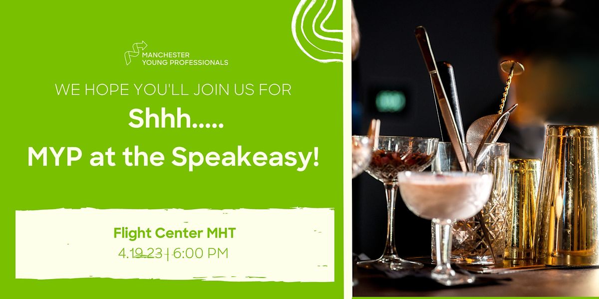 Shhh.....MYP at the Speakeasy!