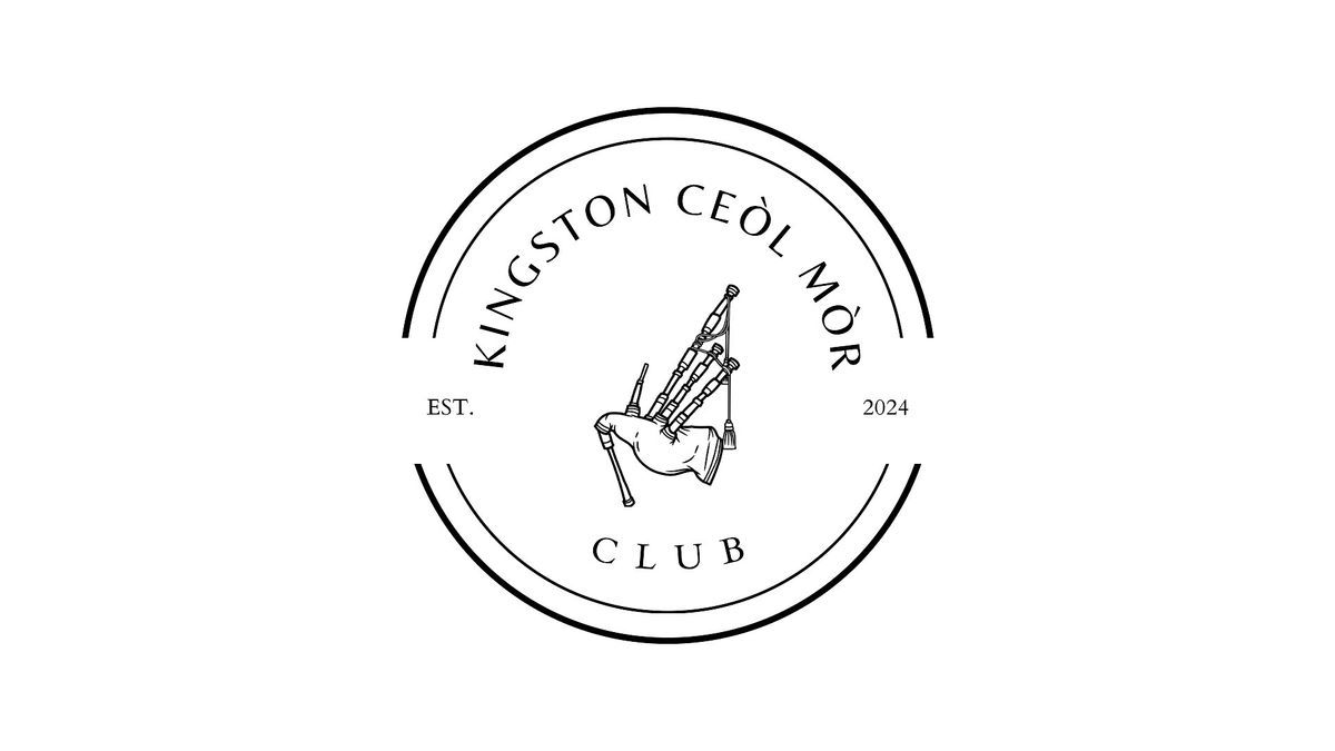 Kingston Ceol Mor Society - Ian K MacDonald Workshop