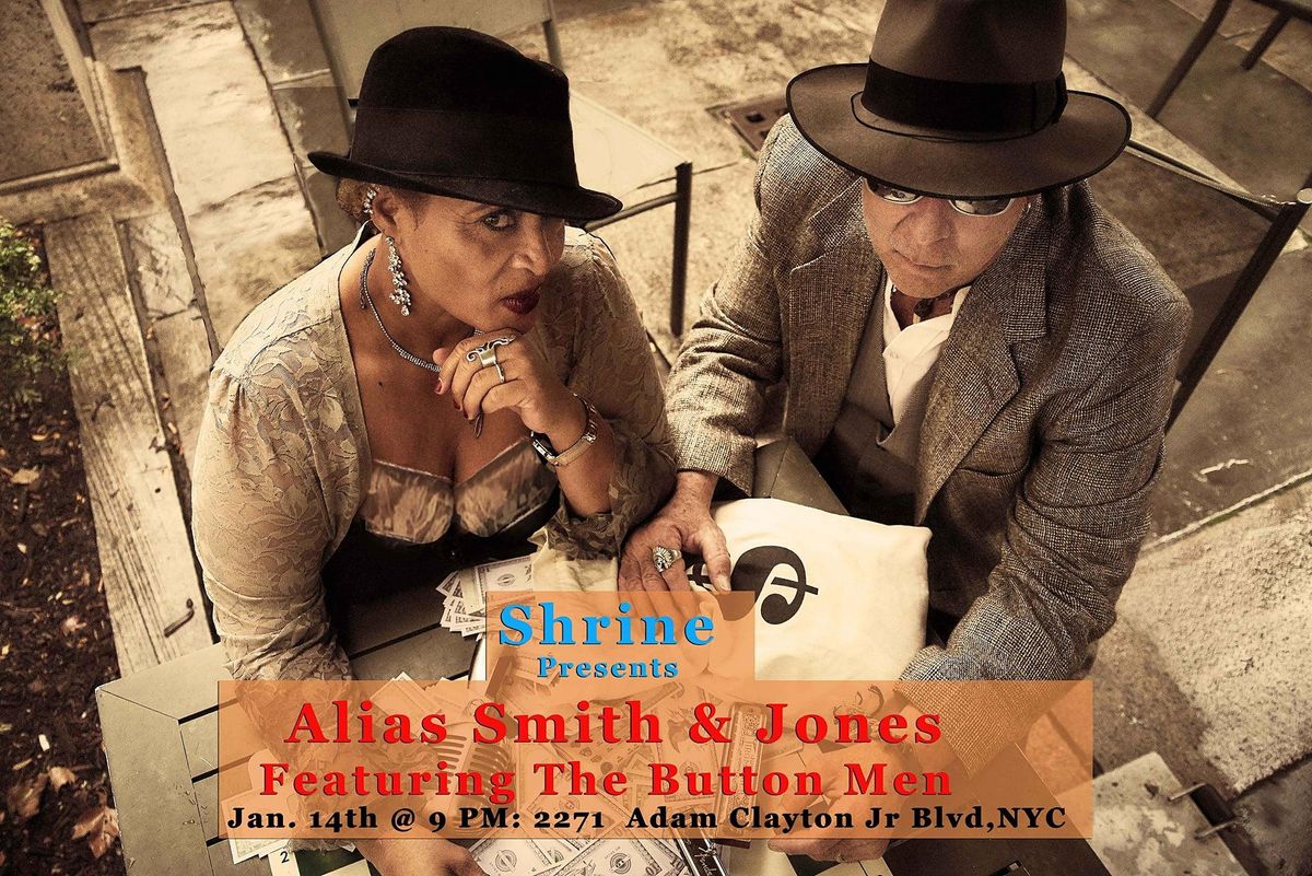alias-smith-jones-featuring-the-button-men-at-shrine-shrine-new
