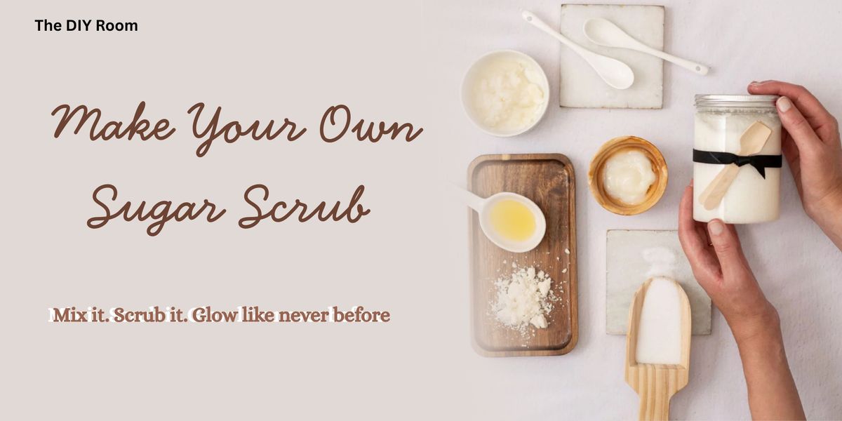 DIY Sugar Scrub