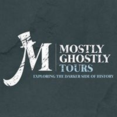 Mostly Ghostly Tours