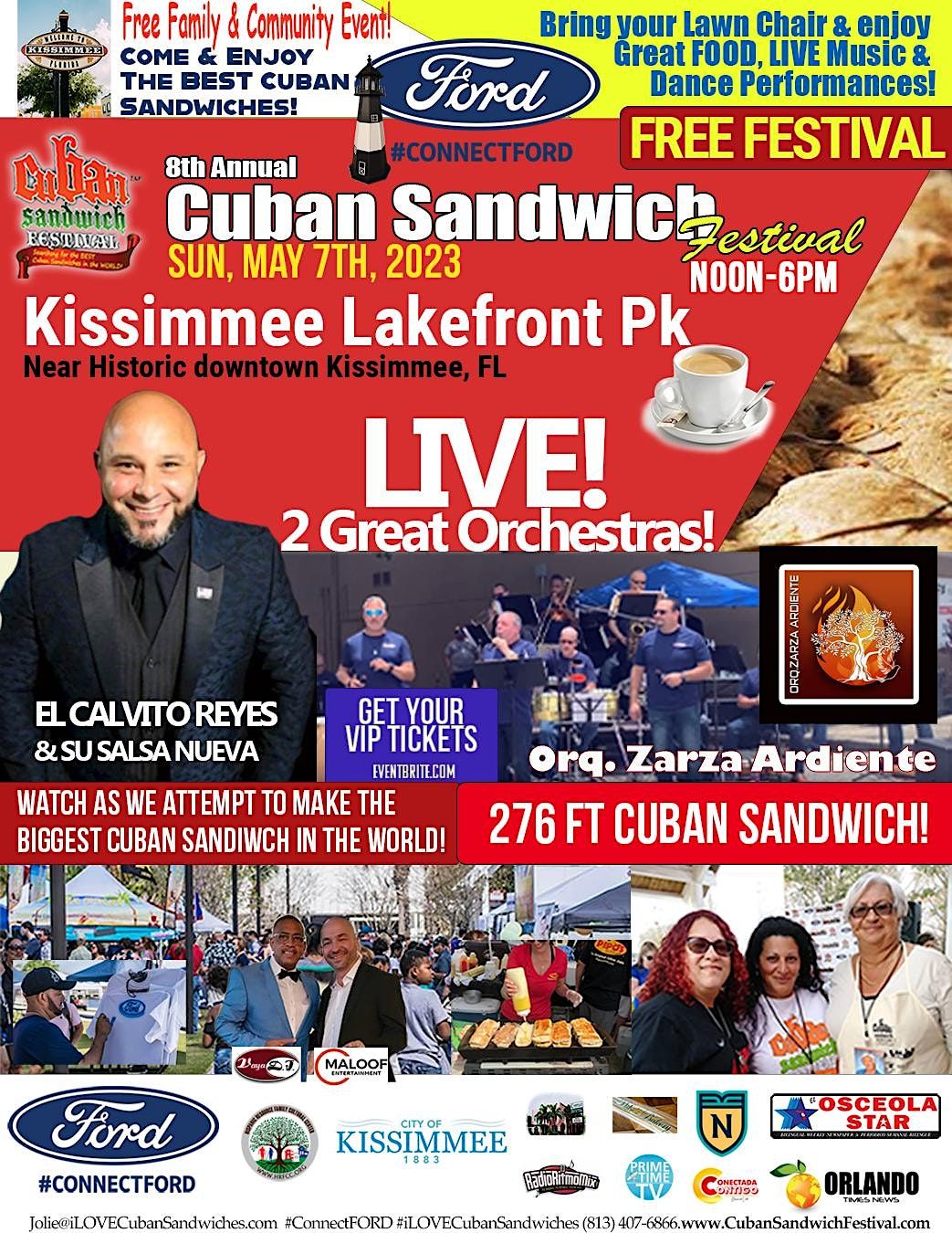 Kissimmee 8th Annual FORD Cuban Sandwich FestivalKissimmee Lakefront