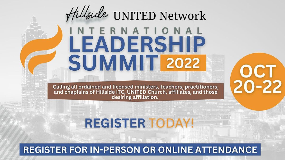 Hillside UNITED Network International Leadership Summit 2022 Hillside