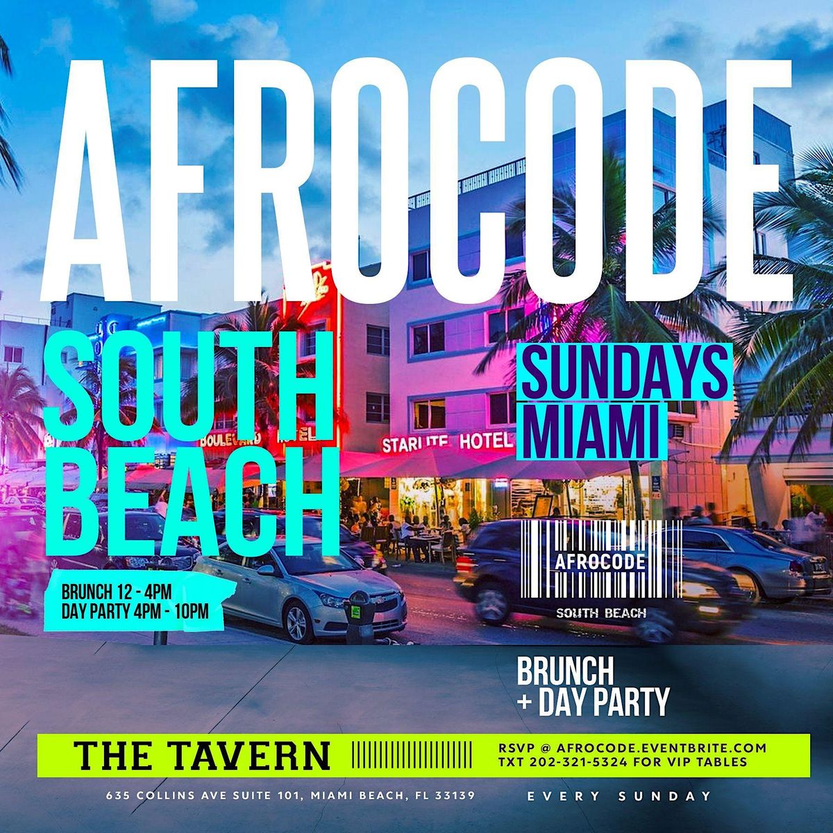 AfroCode SOUTH BEACH MIAMI | HipHop; AfroBeats; BRUNCH + DayParty ...