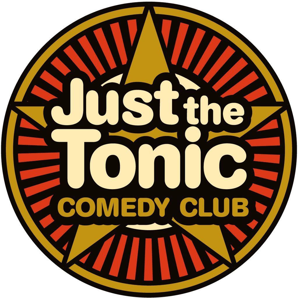 Just The Tonic Comedy Night