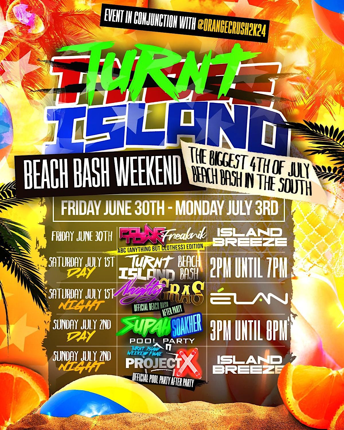 ORANGE CRUSH presents "TURNT ISLAND" TYBEE TAKEOVER [ONLY OFFICIAL