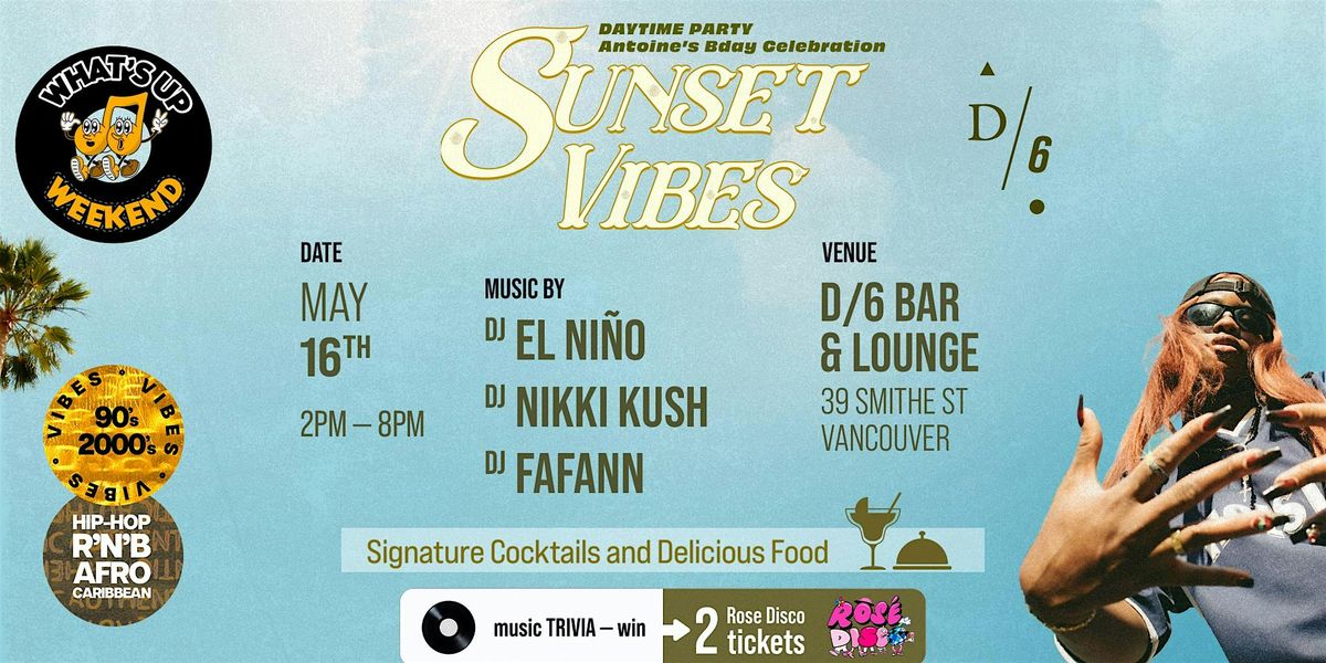 What\u2019s Up Weekend Sunset Vibes Edition | DayTime Party