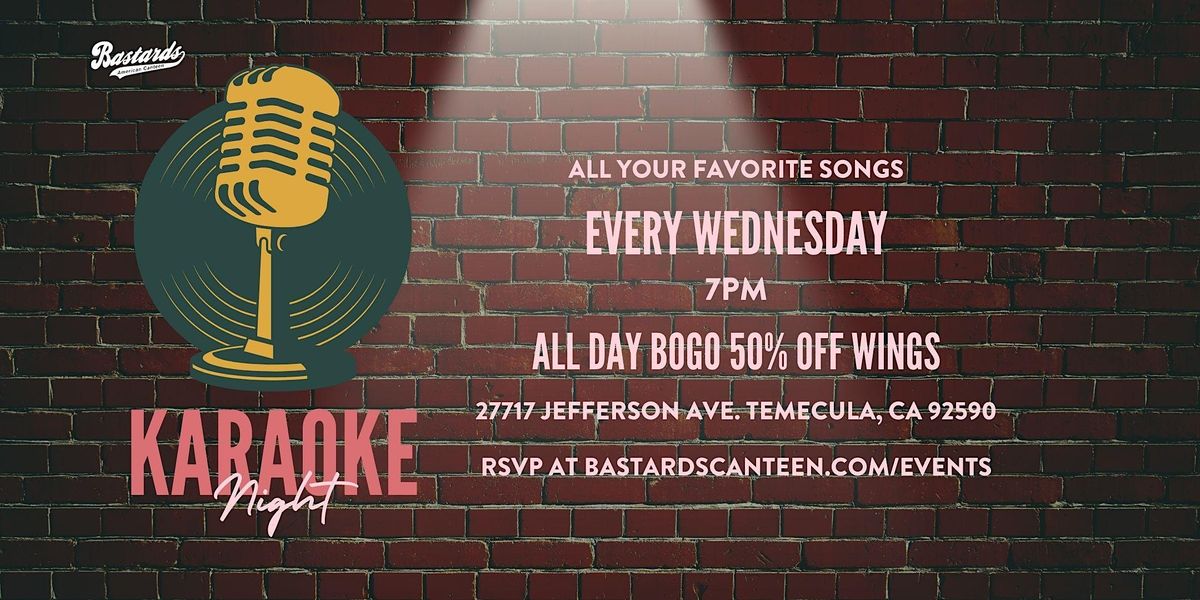 Bastards Temecula Sing It Like You Mean It Karaoke Night Bastards