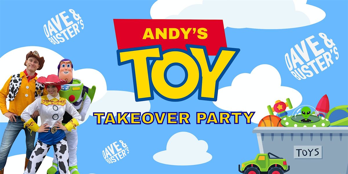 Andy's Toy Takeover Party at Dave & Buster's Oakville