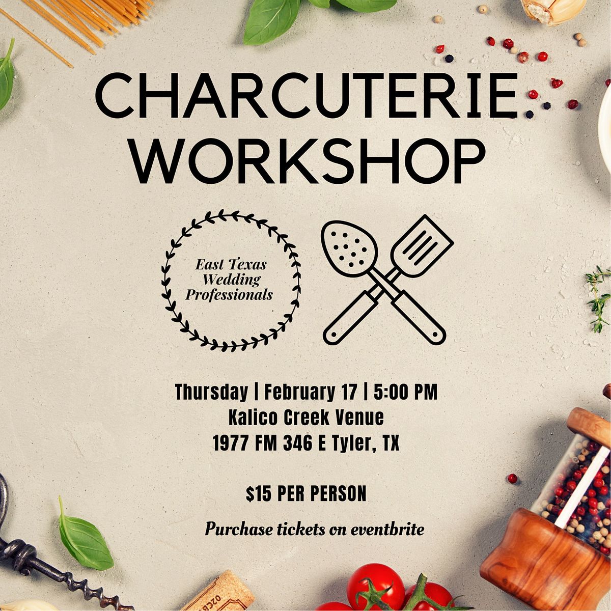 Charcuterie Workshop - East Texas Wedding Professionals