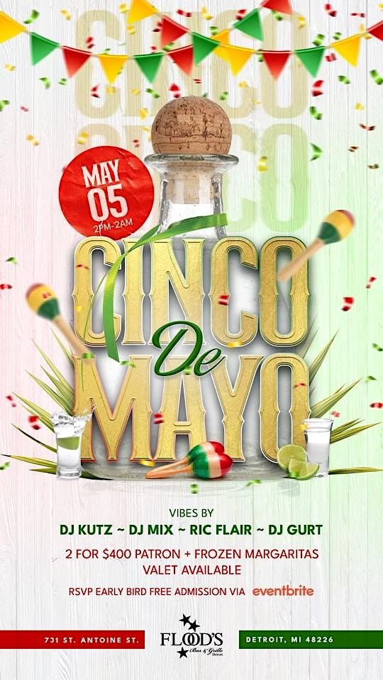 Cinco De Mayo @ Floods Bar & Grille | Flood's Bar and Grille, Detroit ...