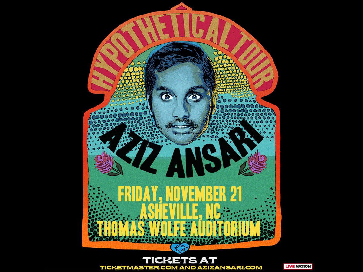 Aziz Ansari: Hypothetical at Royal Oak Music Theatre