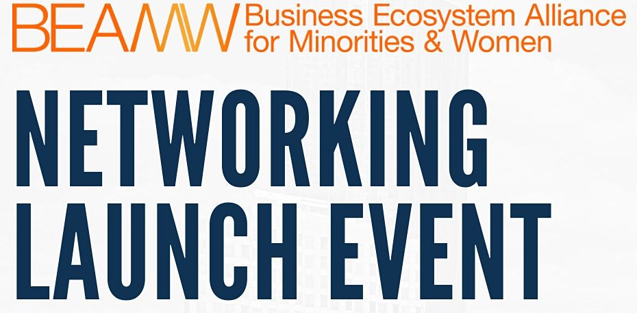 BEAMW Networking Launch Event