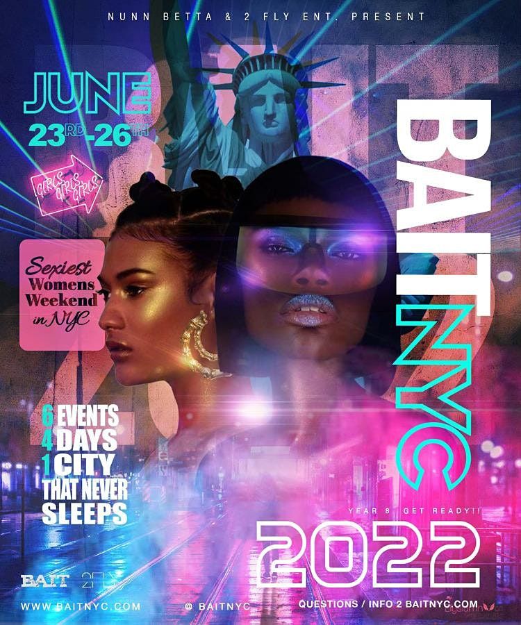 BAIT NYC 2022 PRIDE FOR WOMEN JUNE 23th - JUNE 27th!!!