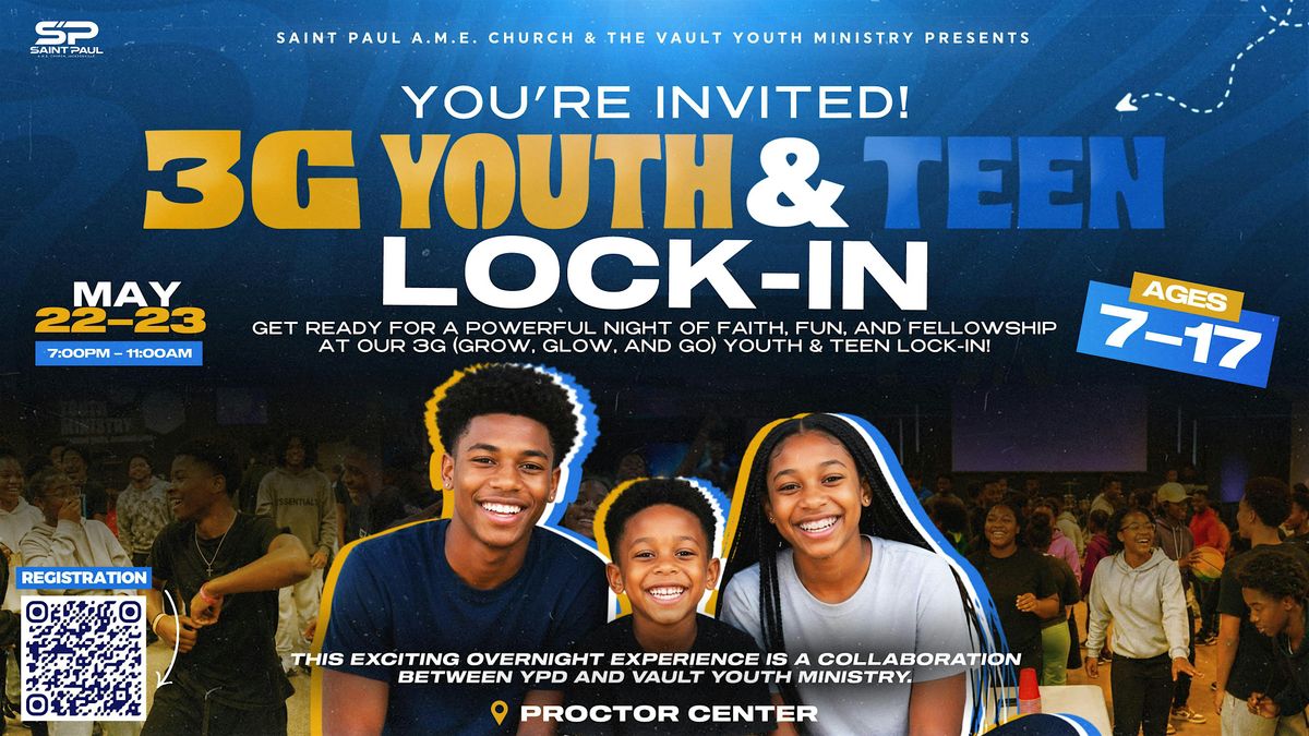 3G Youth & Teen Lock-In (Grow, Glow & Go) | Ages 7\u201317
