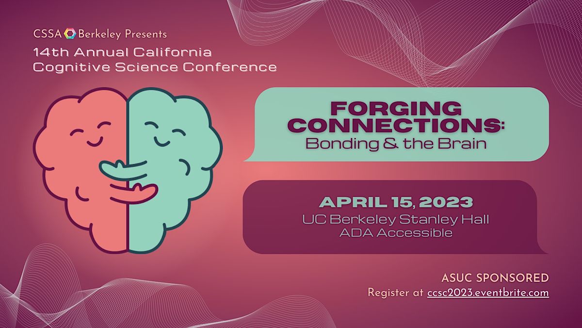 14th Annual California Cognitive Science Conference CCSC 2023