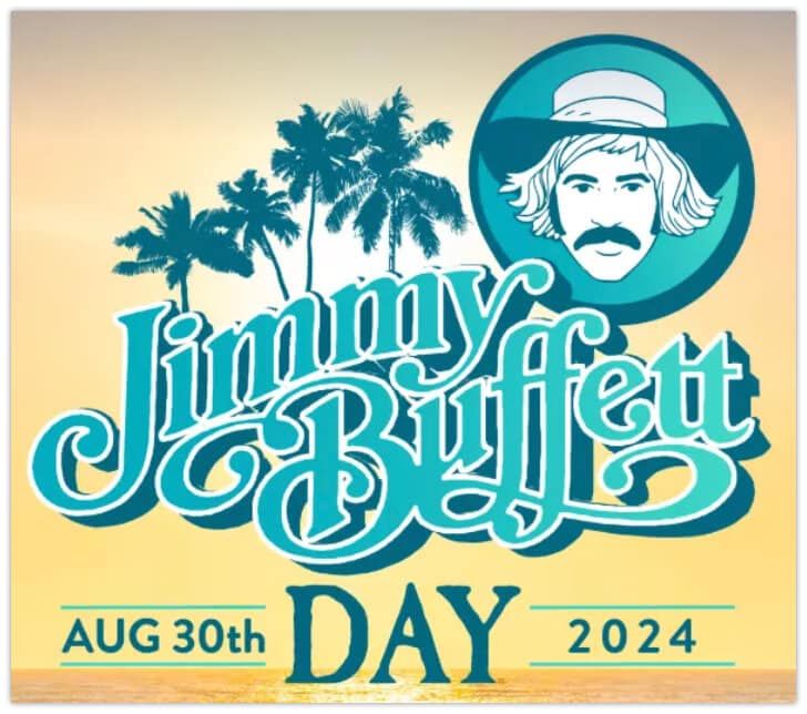 National Jimmy Buffett Day 489 Bayfront Pl, Naples, FL August 30, 2024