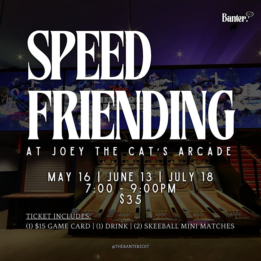 Speed Friending 5\/16