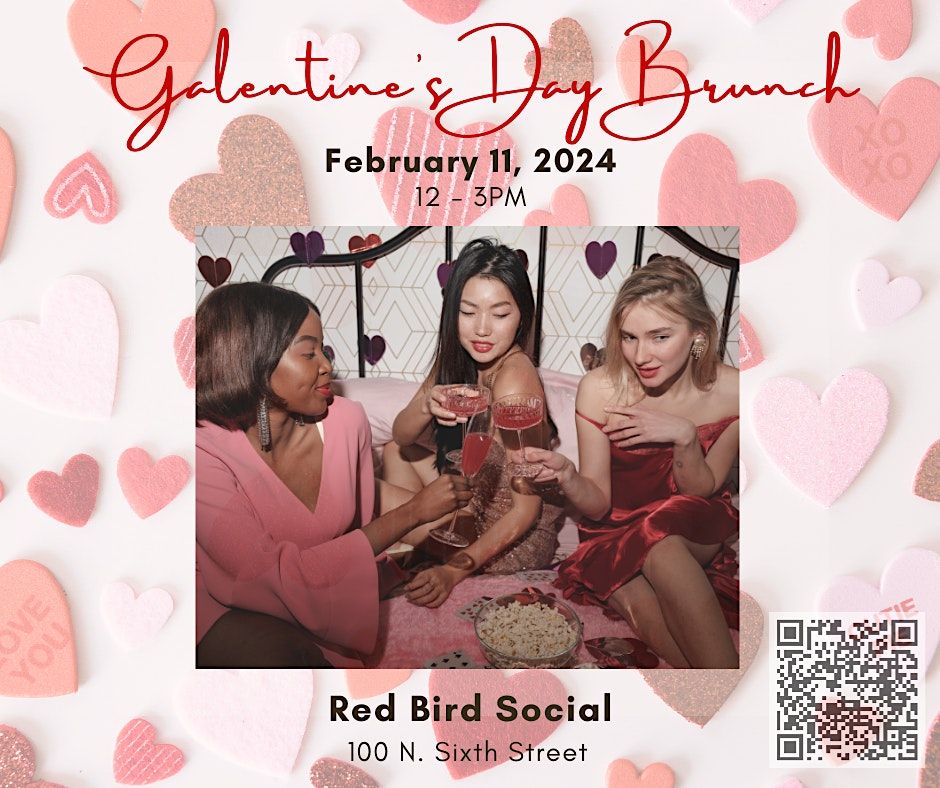 Galentine's Day Brunch at Red Bird Social