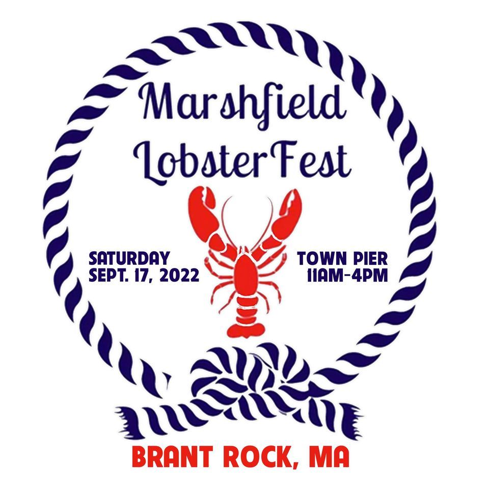 Marshfield Lobsterfest 2022 Town Pier, Marshfield, MA September