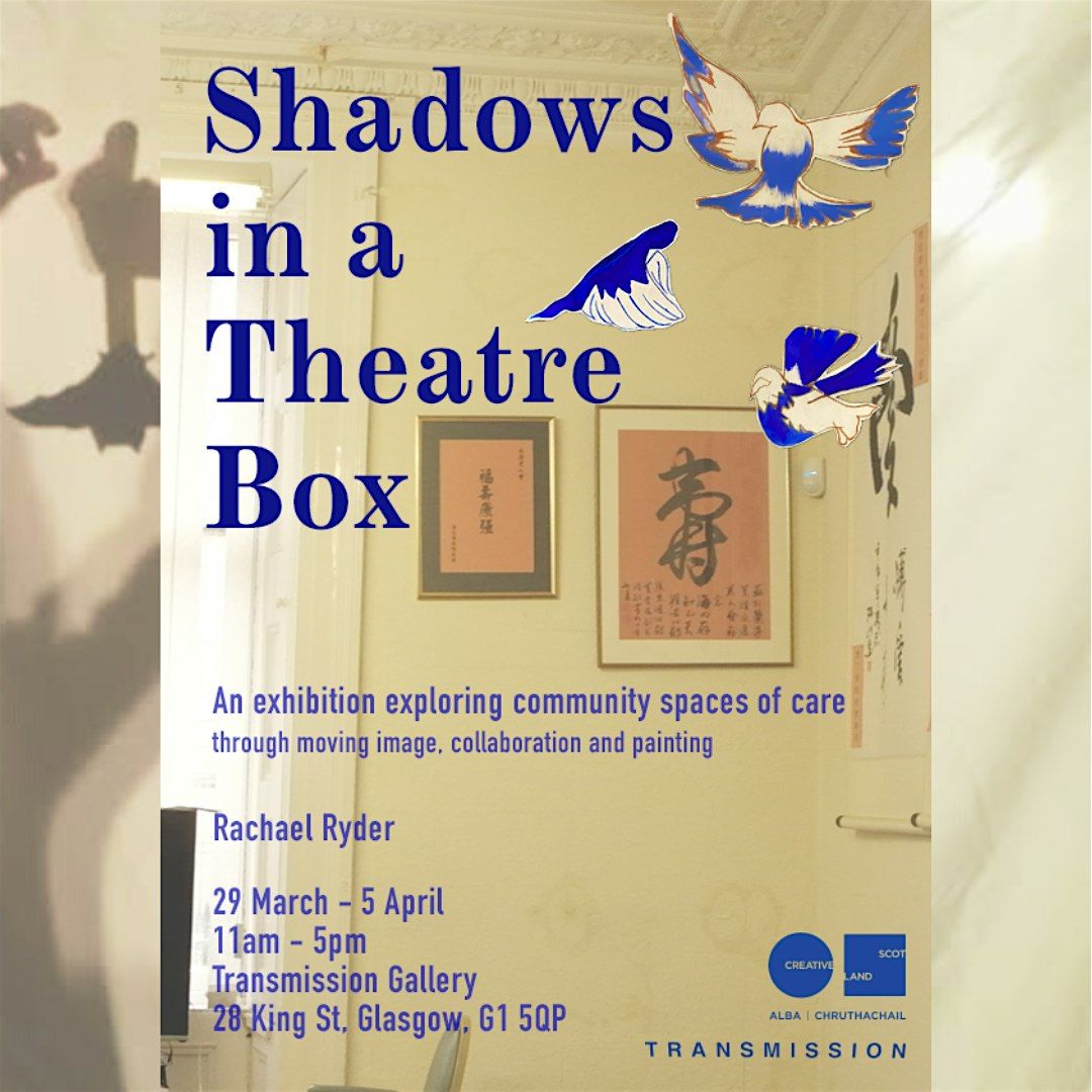 'Shadows in a Theatre Box' Opening Event