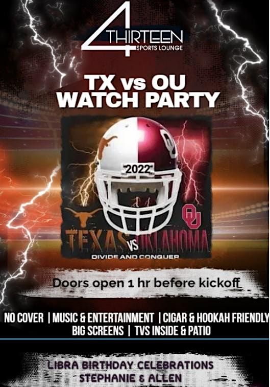 2022 TX VS OU WATCH PARTY 4Thirteen Sports Lounge, Lewisville, TX