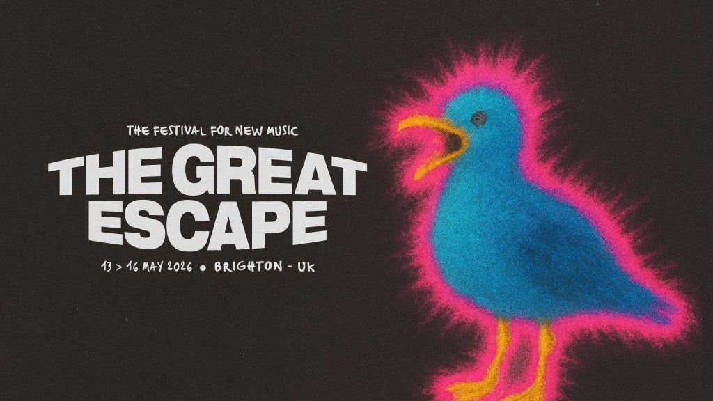 The Great Escape Festival 2026