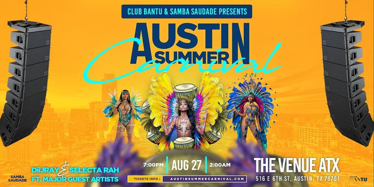 Austin Summer Carnival 2022 The Venue ATX, Austin, TX August 27 to