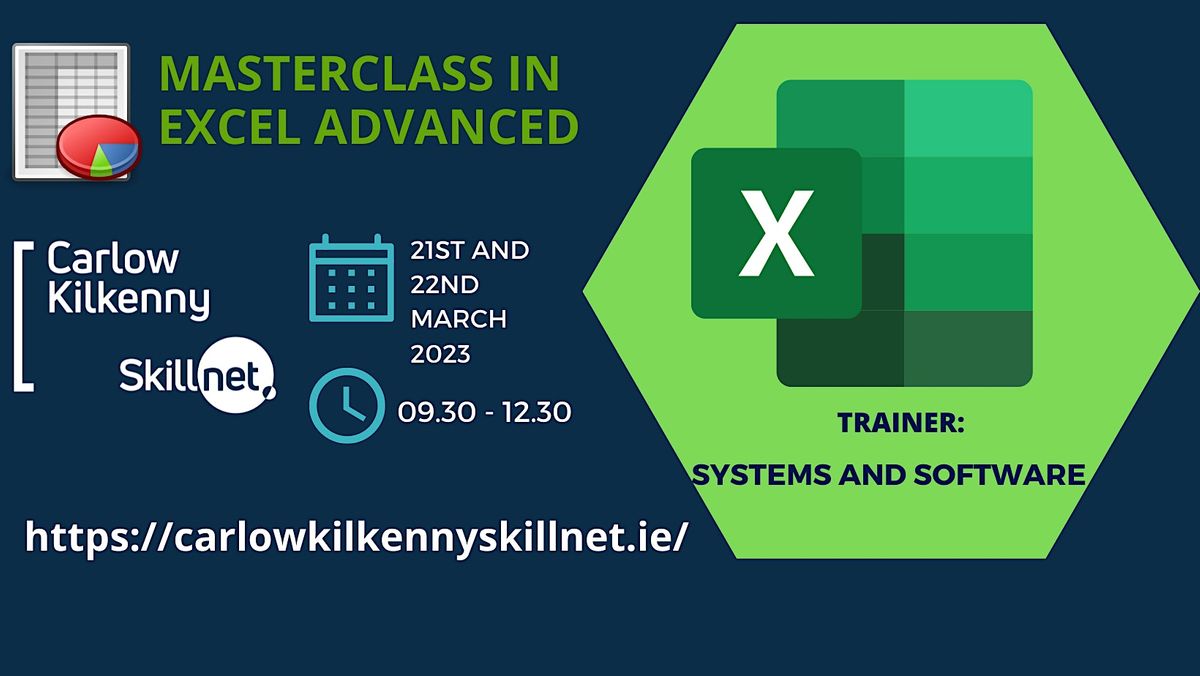 Masterclass in Excel - Advanced | Online | March 21 to March 22