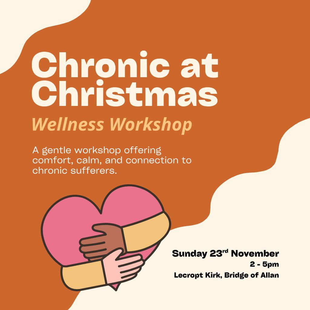 Chronic at Christmas (Wellness Workshop)