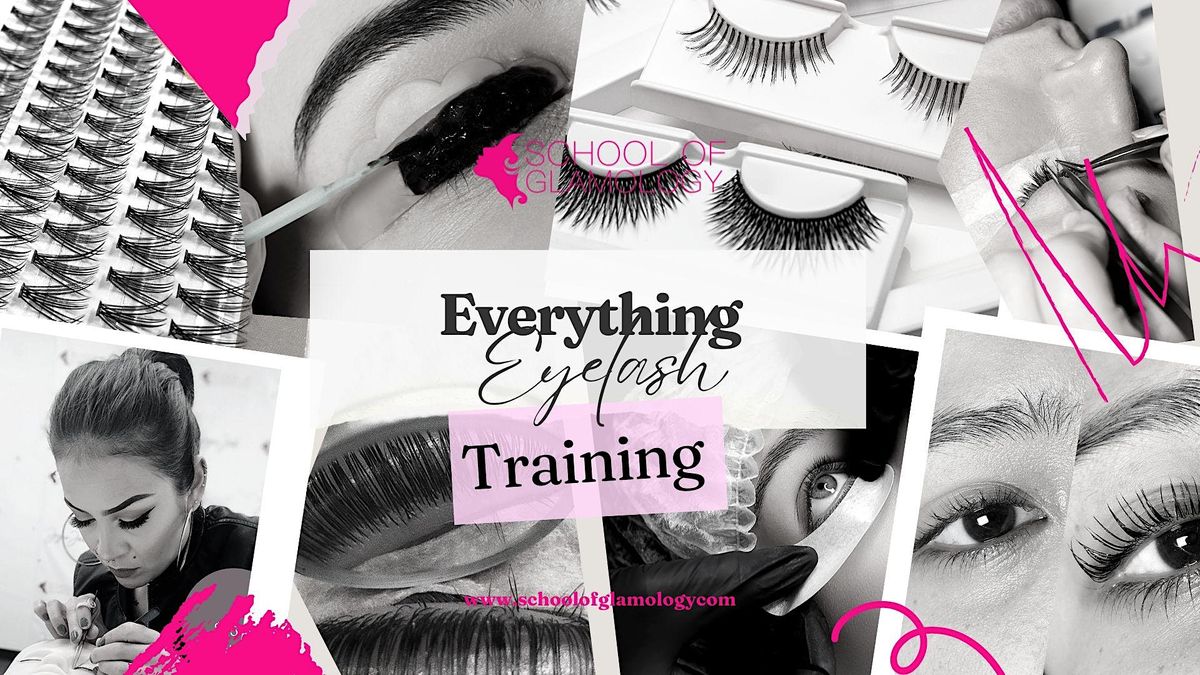Memphis, Tn| Everything Eyelash Class|LICENSED SCHOOL| School of Glamology