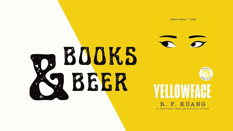 "Yellowface" by R.F. Kuang The Brass Tap Cedar Falls January 19, 2024