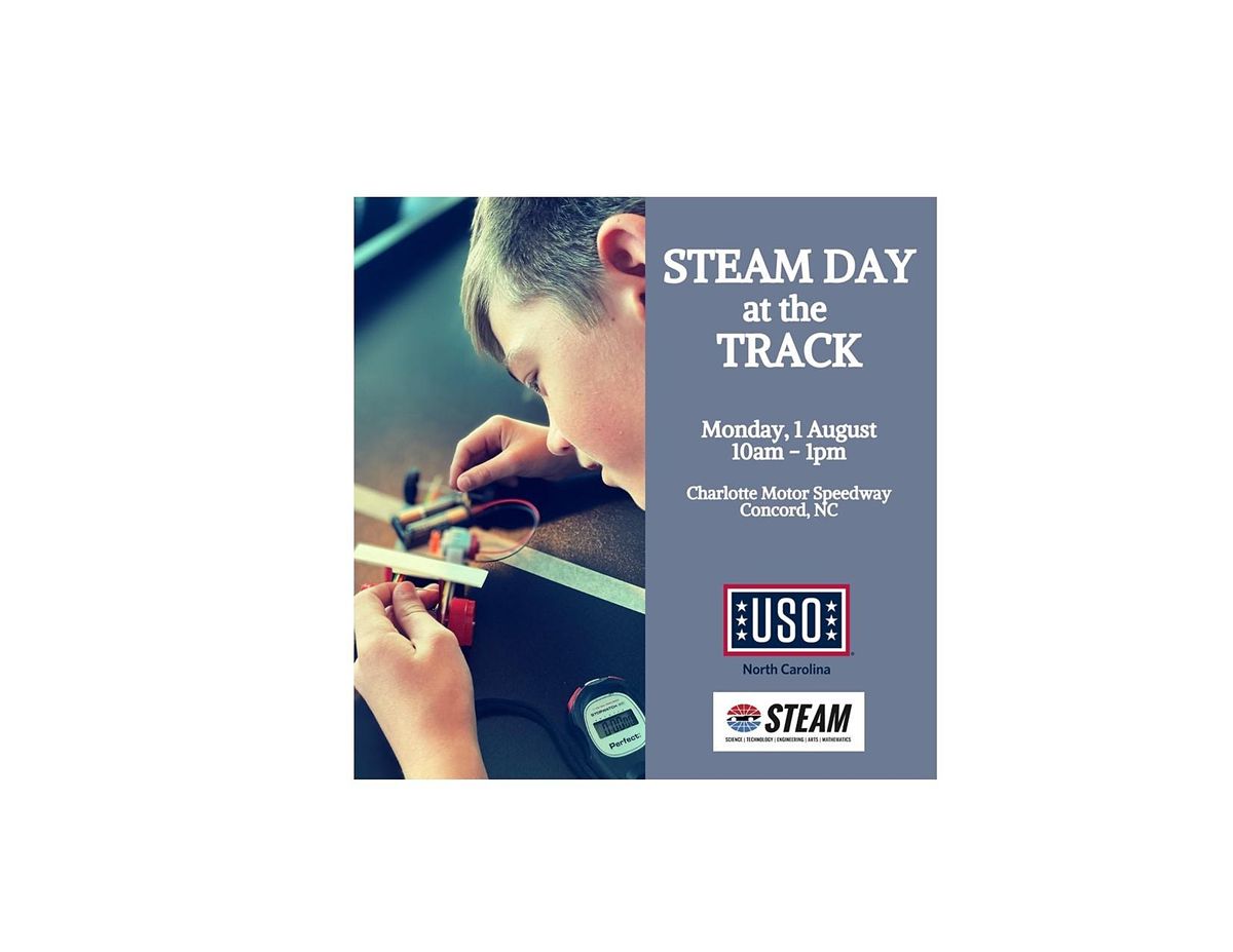 USO North Carolina STEAM Day @ Charlotte Motor Speedway