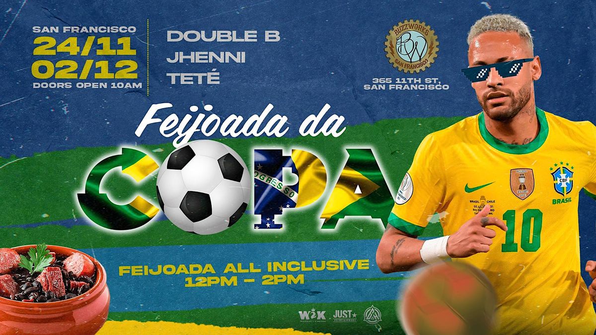 Feijoada da Copa | World Cup 2023 Viewing Party - BRASIL X SÉRBIA ...