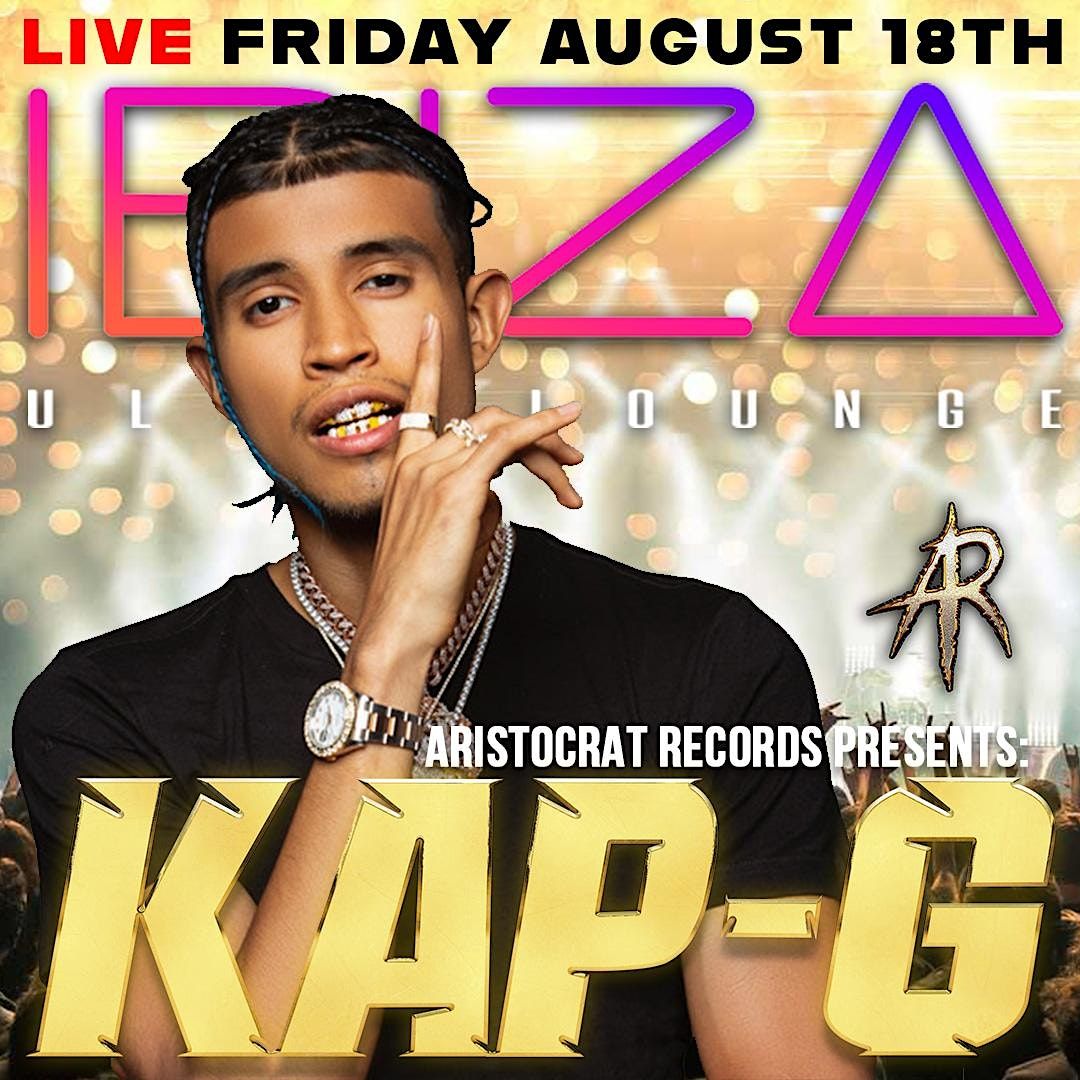 Aristocrat Records Presents Kap G in Salt Lake City at IBIZA SLC Ultra ...