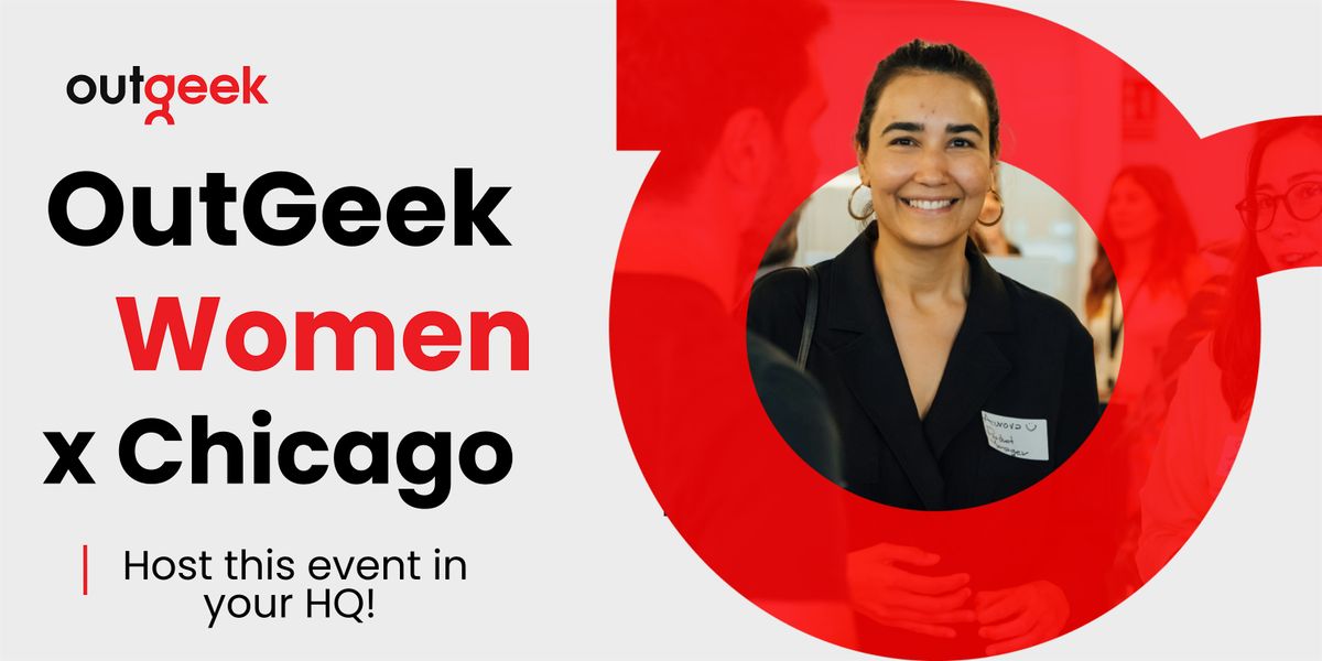 OutGeek Women in Tech - Chicago Team Ticket