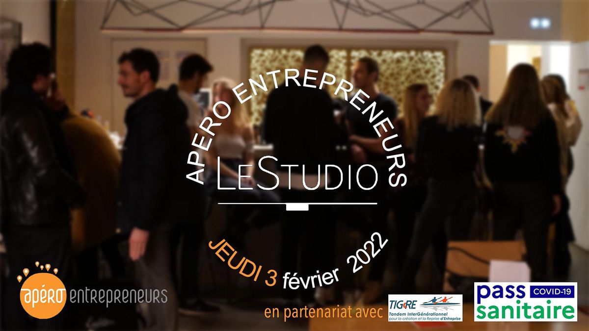 Ap\u00e9ro Entrepreneurs Paris @ LeStudio | jeudi 3 f\u00e9vrier 2022