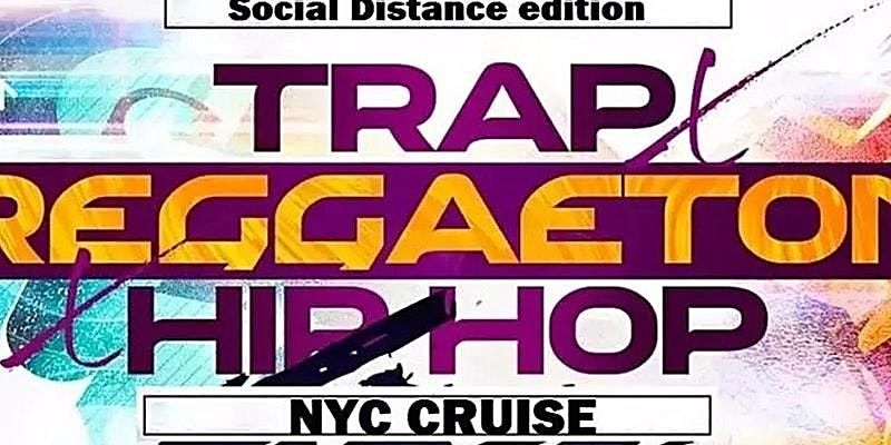 Reggaeton & Top 40 Night Social Distance NYC Party Cruise