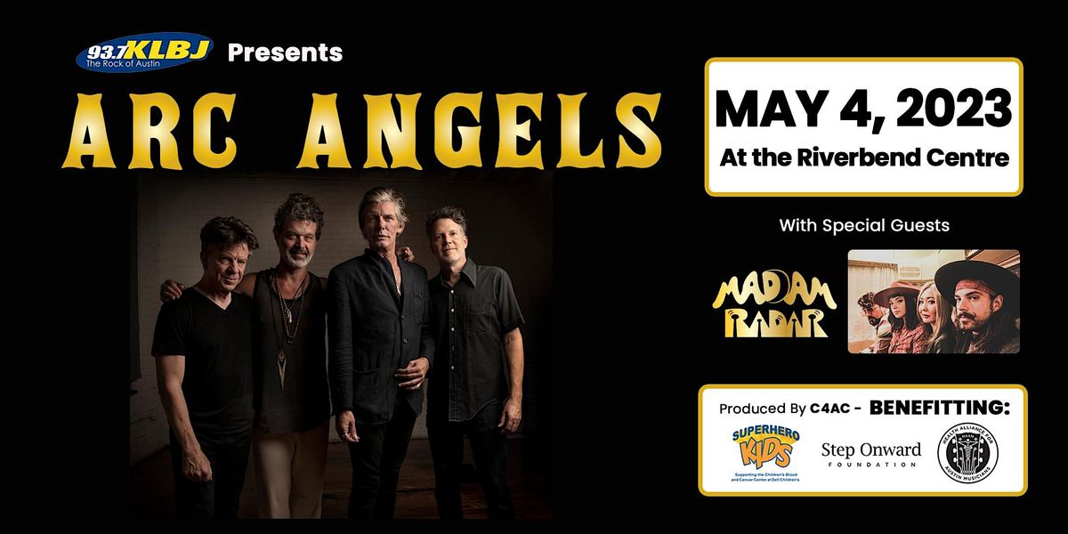 Klbj KLBJ Presents the Arc Angels, with Special Guests Madam Radar. at ...