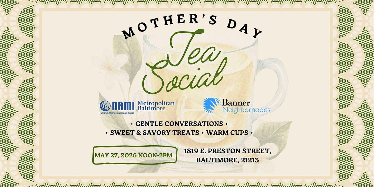 Mother's Day: Tea Social